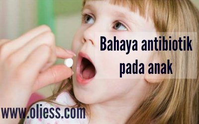 Bahaya antibiotik pada anak
